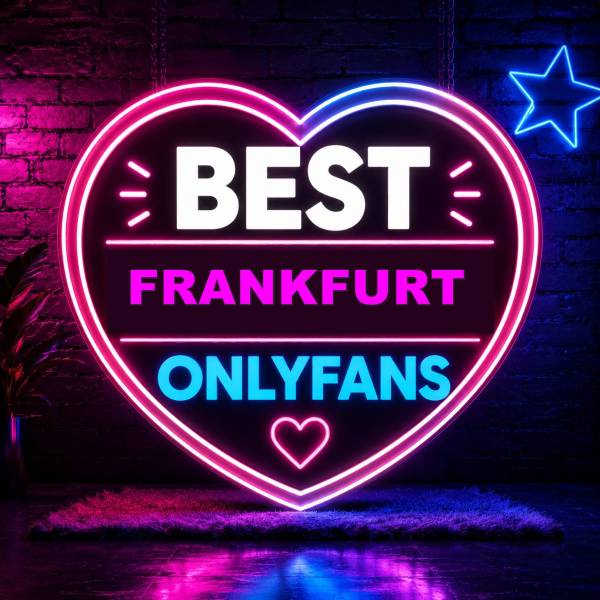 25 Best Frankfurt OnlyFans [Our Top Frankfurt Creators]