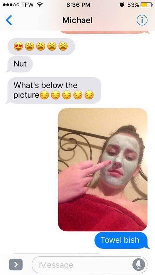 He Will Never Get Those Nudes…