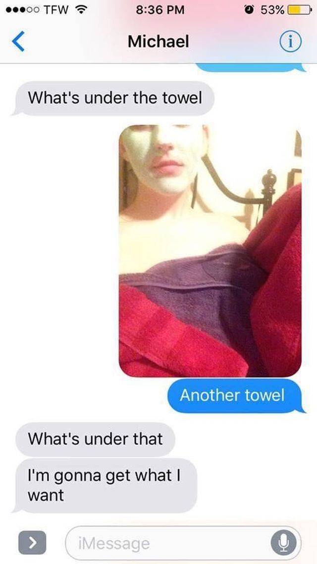 He Will Never Get Those Nudes…