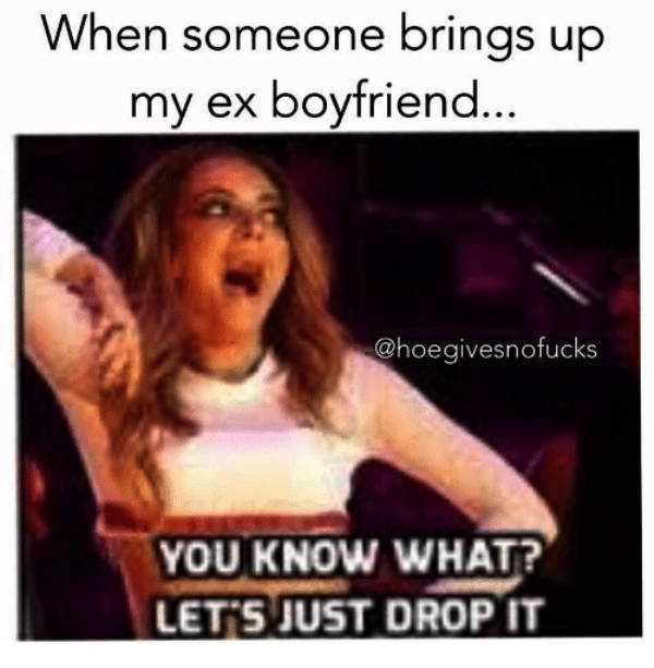 And How Was Your Ex?